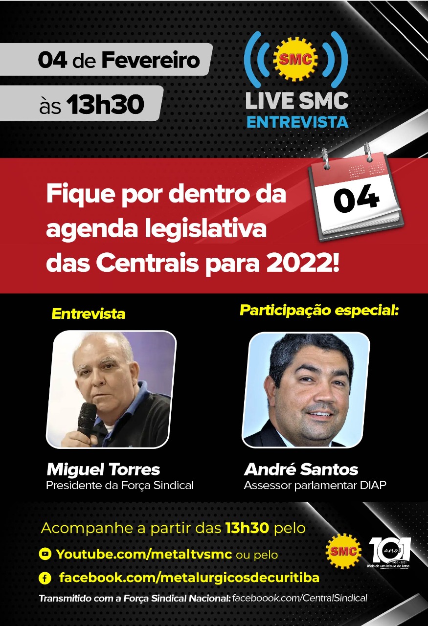 Live SMC: Fique por dentro da agenda legislativa das centrais para 2022!
