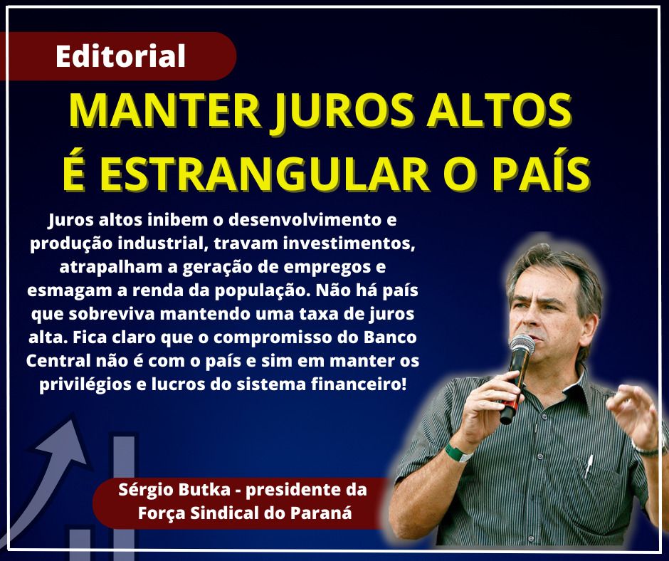 MANTER JUROS ALTOS É ESTRANGULAR O PAÍS