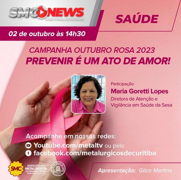 SMC NEWS SAÚDE: Prevenir é um ato de amor! Campanha Outubro Rosa 2023