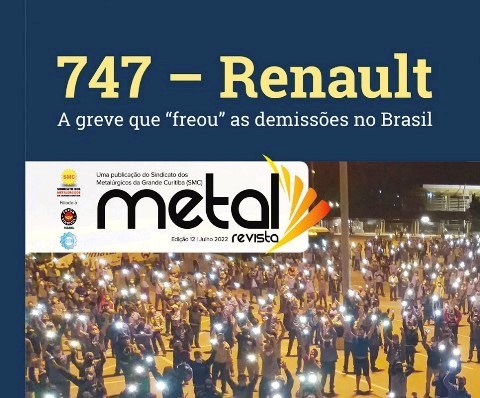 Renault-747: Metalúrgicos lançam edição especial da Metal Revista sobre a luta histórica contra o desemprego