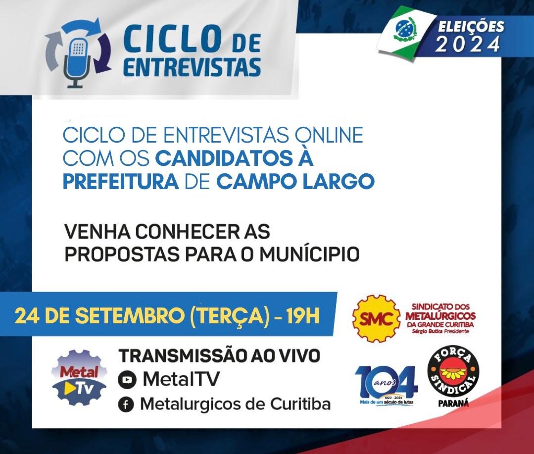 ELEIÇÕES  CAMPO LARGO: SMC REALIZA CICLO DE ENTREVISTAS ONLINE COM CANDIDATOS À PREFEITURA NESTA TERÇA, 24 DE SETEMBRO