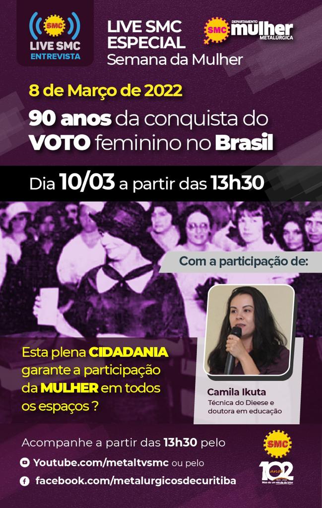 Live SMC:90 anos da conquista do VOTO feminino no Brasil