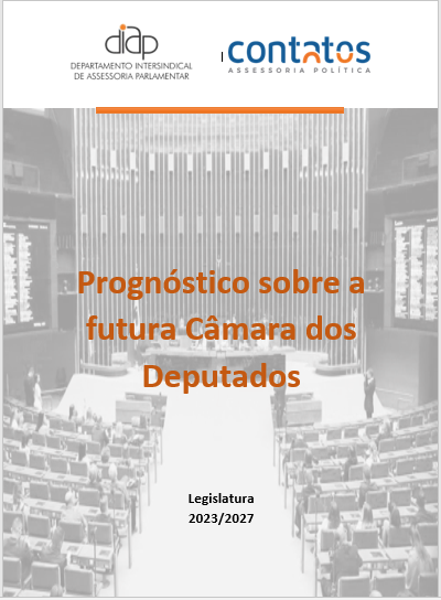 Prognóstico do DIAP projeta nova Câmara dos Deputados