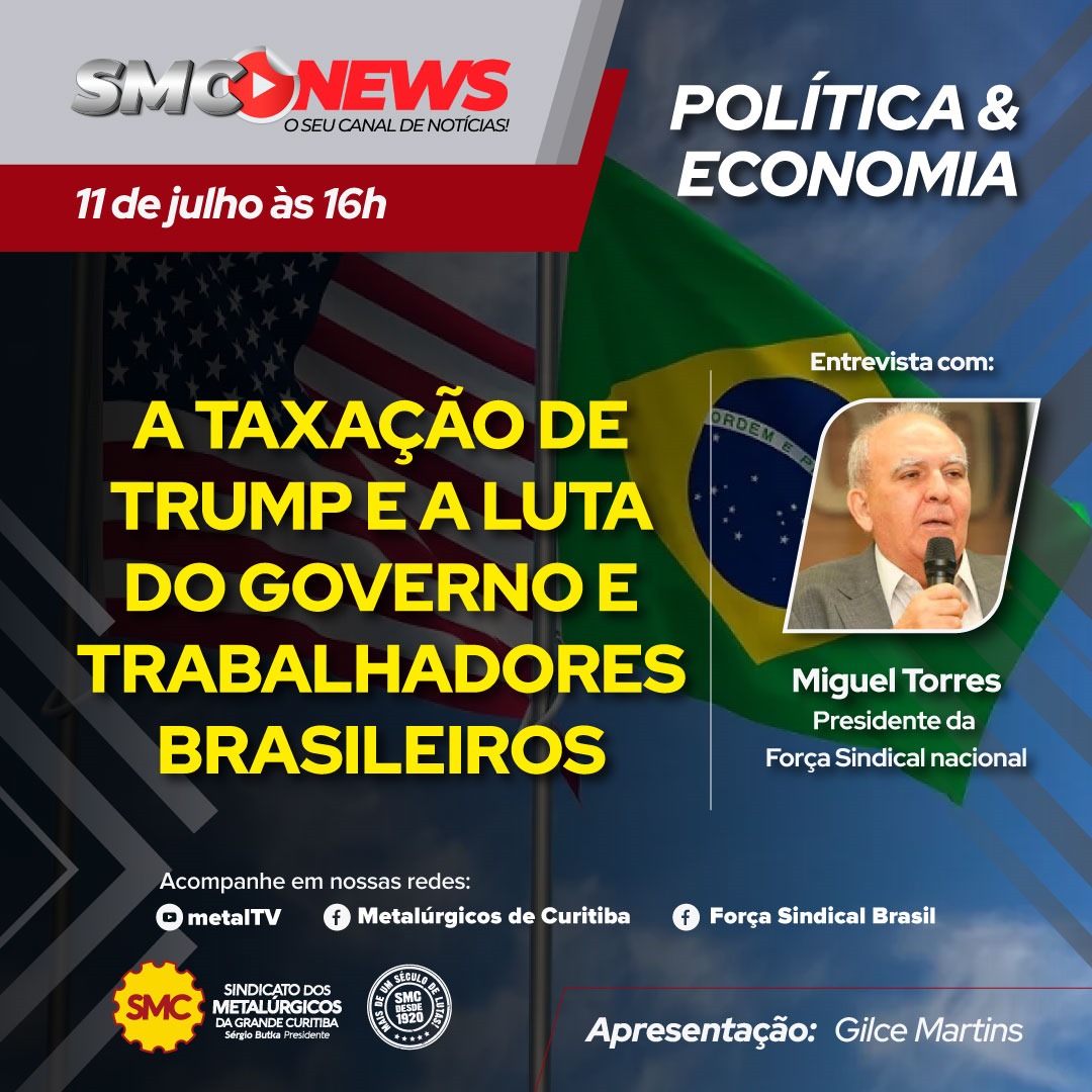 SMC NEWS - A taxação de Trump e a luta do governo e trabalhadores brasileiros